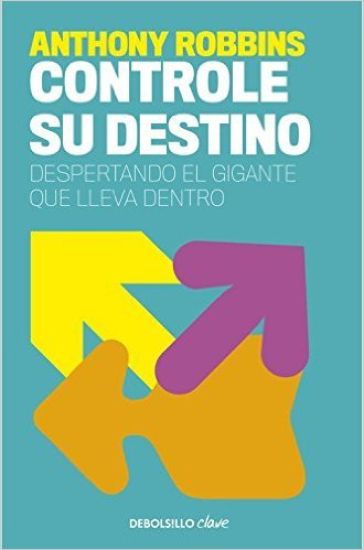 Tony Robbins: Controle Su Destino / Control Your Destiny: Awaken the Giant Within