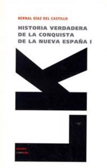 Historia verdadera de la conquista de la Nueva España