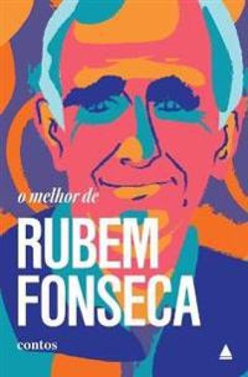 O melhor de Rubem Fonseca
