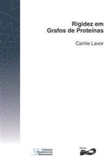 Rigidez em Grafos de Proteínas