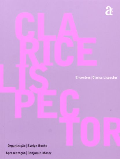Clarice Lispector - Encontros