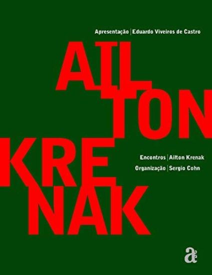 Ailton Krenak - Encontros
