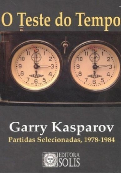 O Teste do Tempo: Partidas selecionadas, 1978-1984