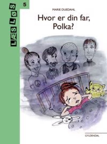 Hvor er din far, Polka?