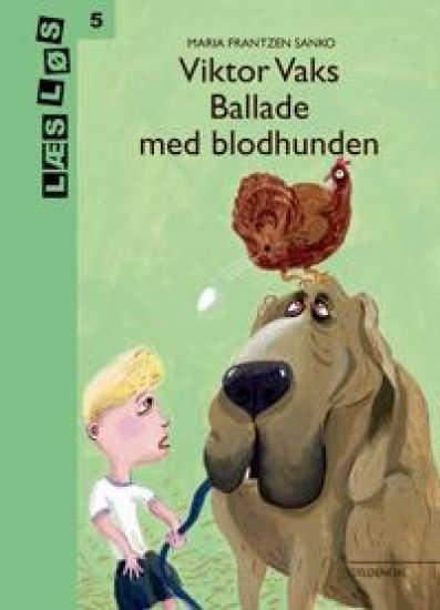 Viktor Vaks. Ballade med blodhunden
