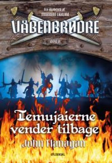 Våbenbrødre 8 - Temujaierne vender tilbage