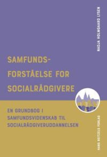 Samfundsforståelse for socialrådgivere