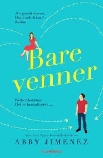Bare venner