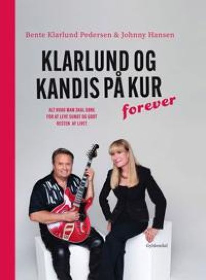 Klarlund og Kandis på kur – forever