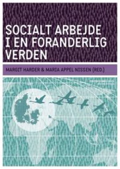 Socialt arbejde i en foranderlig verden – Margit Harder, kirjan kansikuva