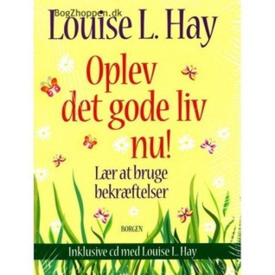 Oplev det gode liv nu