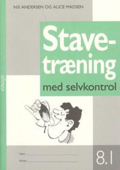 Stavetræning med selvkontrol, 8-1