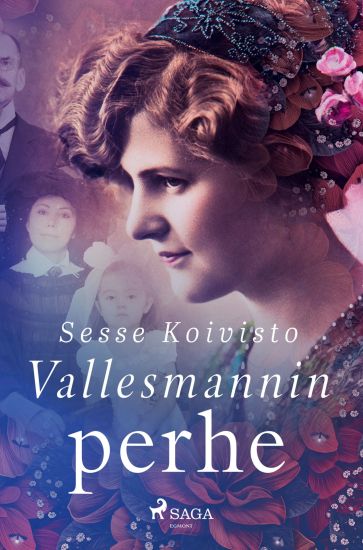 Vallesmannin perhe – Sesse Koivisto, kirjan kansikuva
