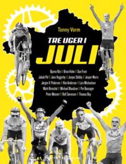 Tre uger i juli – Tonny Vorm, kirjan kansikuva