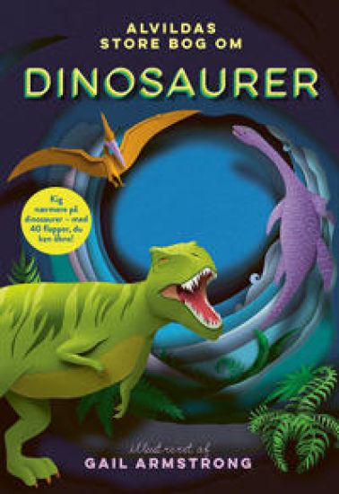 Alvildas store bog om dinosaurer