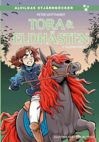 Tora och Eldhästen 1