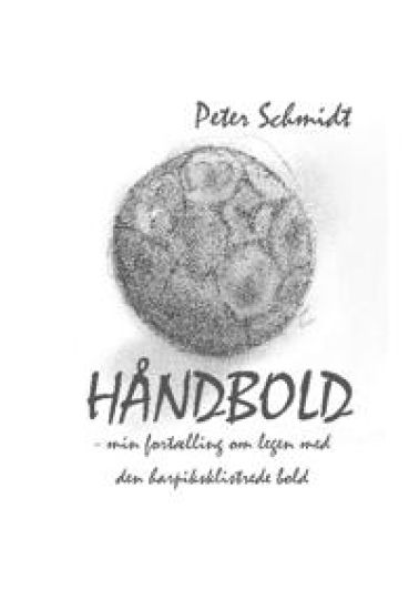 Håndbold - min fortælling om legen med den harpiksklistrede bold