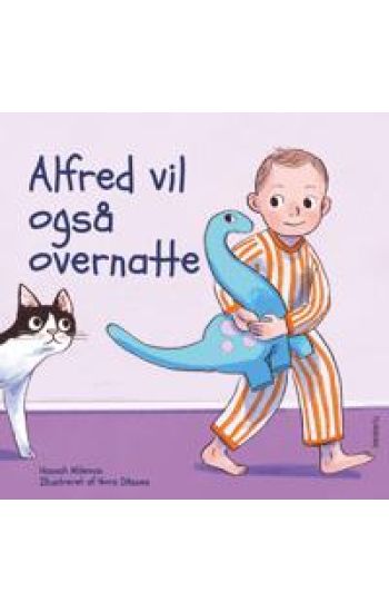 Alfred vil også overnatte