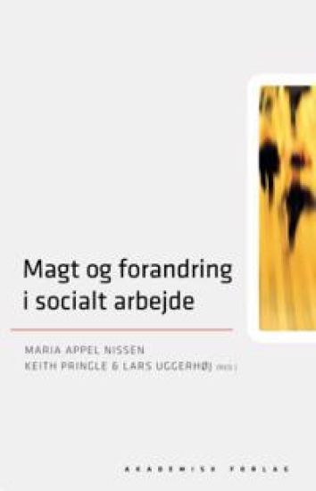 Magt og forandring i socialt arbejde – Lars Uggerhøj, kirjan kansikuva