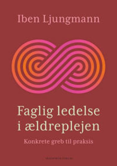 Faglig ledelse i ældreplejen