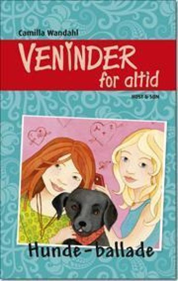 Veninder for altid 6. Hunde-ballade