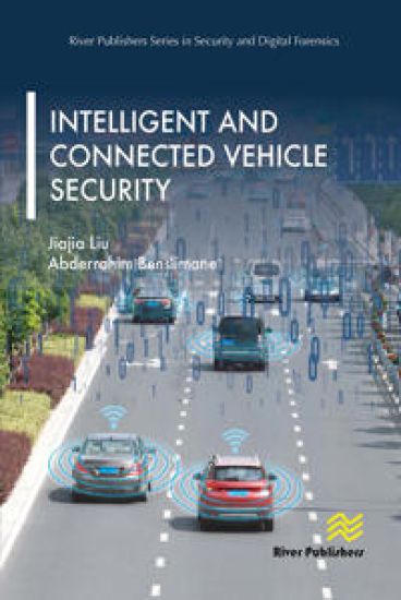 Intelligent and Connected Vehicle Security – Jiajia Liu, kirjan kansikuva
