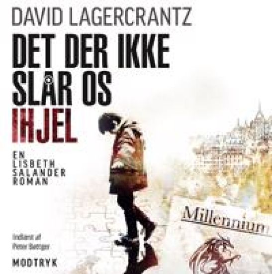 Det der ikke slår os ihjel LYDBOG