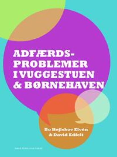 Adfærdsproblemer i vuggestuen & børnehaven