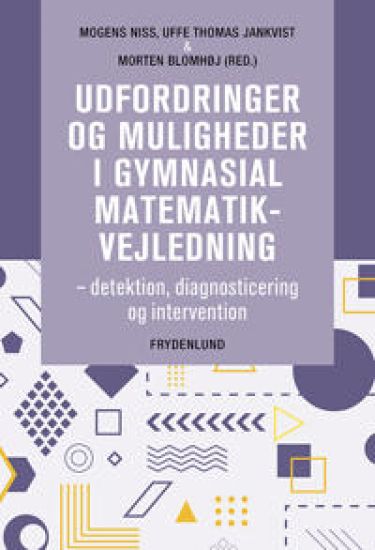 Udfordringer og muligheder i gymnasial matematikvejledning