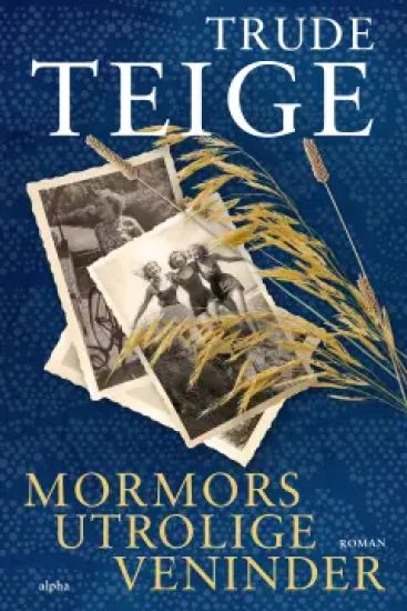 Mormors utrolige veninder
