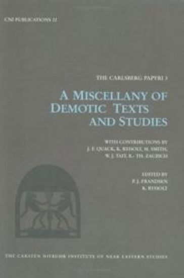 A Miscellany of Demotic Texts and Studies