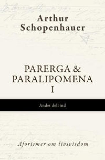 Parerga & Paralipomena I, Andet delbind