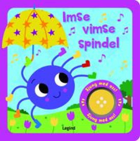 Imse vimse spindel : Sångbok med musik