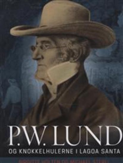 P.W. Lund og Knokkelhulerne i Lagoa Santa