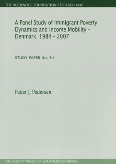 Panel Study of Immigrant Poverty Dynamics & Income Mobility - Denmark. 1984 - 2007