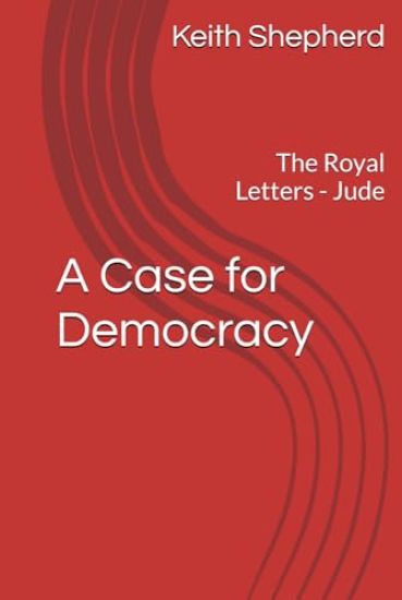 A Case For Democracy