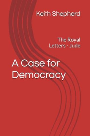 A Case For Democracy