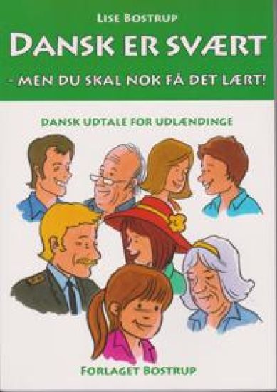Dansk er svært – Lise Bostrup, kirjan kansikuva