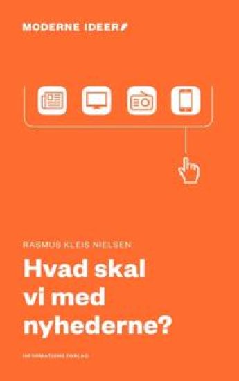 Hvad skal vi med nyhederne?