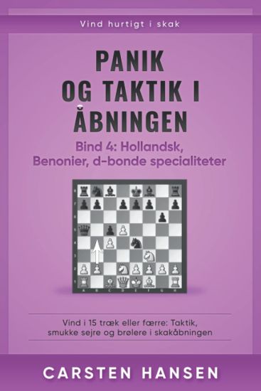 Panik og taktik i åbningen - Bind 4