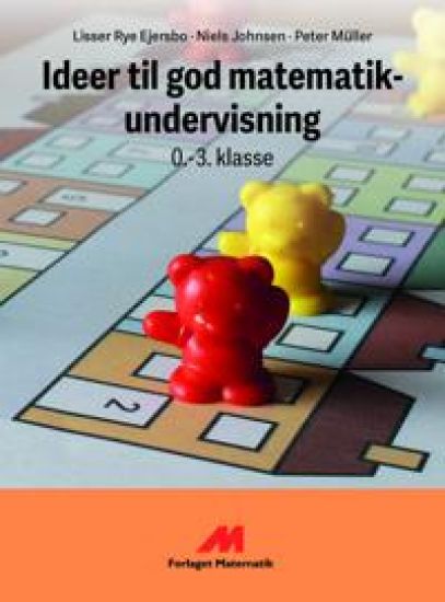 Ideer til god matematikundervisning