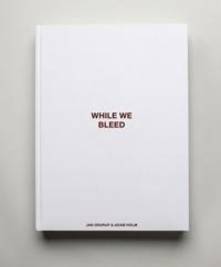 WHILE WE BLEED