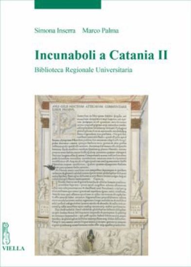 Incunaboli a Catania II: Biblioteca Regionale Universitaria
