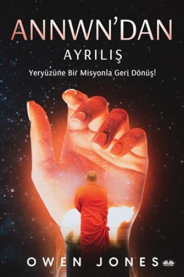Annwn'dan Ayrilis - Yeryüzüne Bir Misyonla Geri Dönüs!