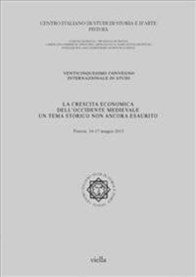La Crescita Economica Dell'occidente Medievale: Un Tema Storico Non Ancora Esaurito