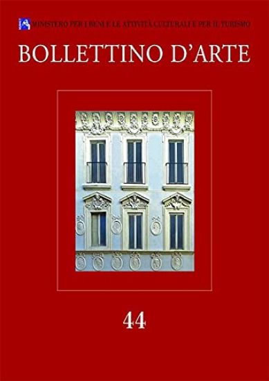 Bollettino d'Arte 44. 2019. Serie VII-Fascicolo N. 44
