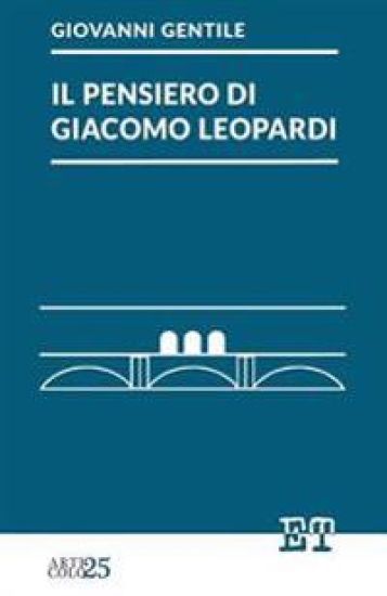Il pensiero di Giacomo Leopardi