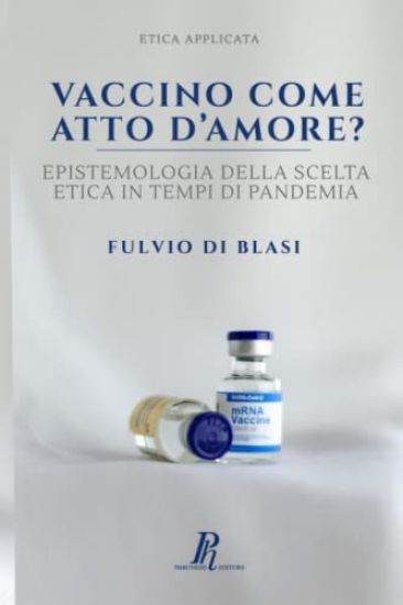 Vaccino come atto d'amore?
