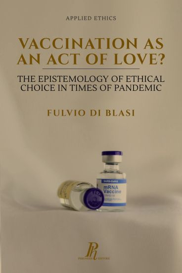 Vaccination as an Act of Love?