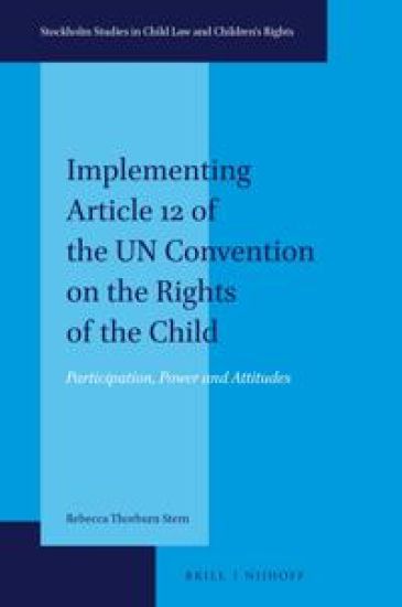 Implementing Article 12 of the UN Convention on the Rights of the Child